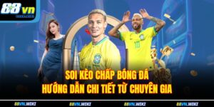Soi Kèo Chấp Bóng Đá